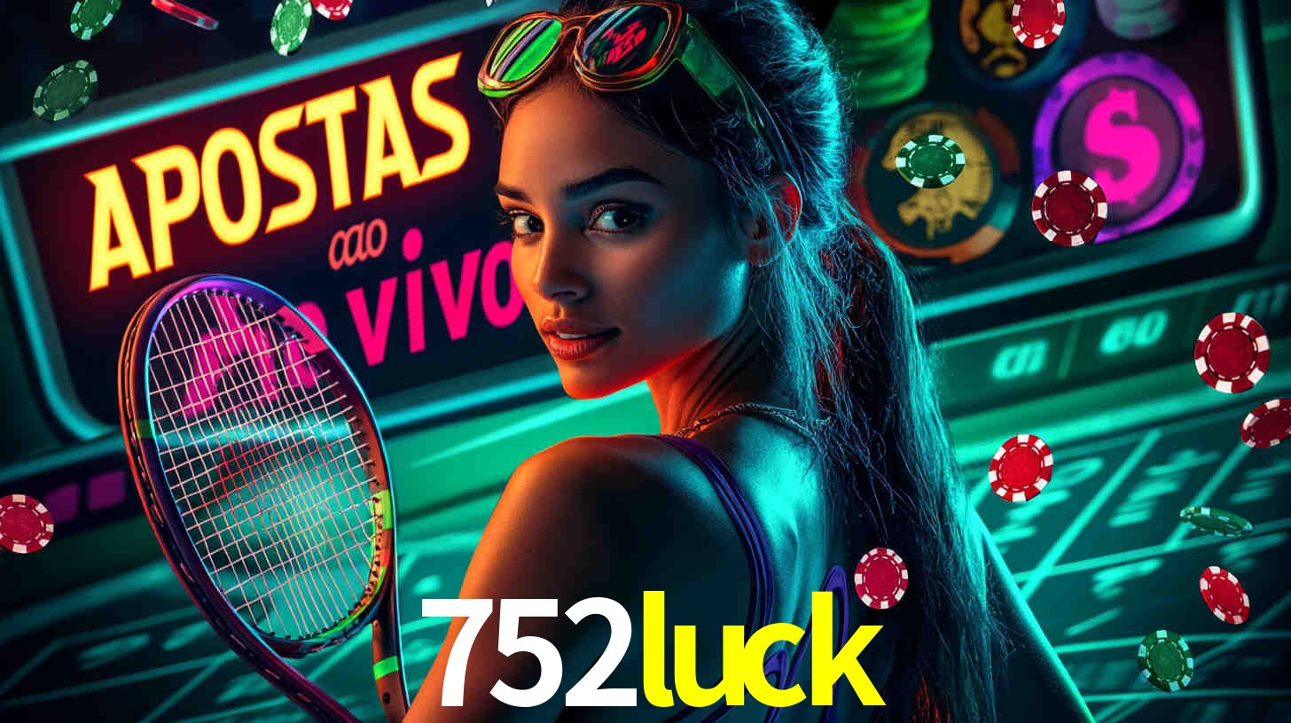 A Experiência Imersiva dos Cassinos Ao Vivo no 752luck